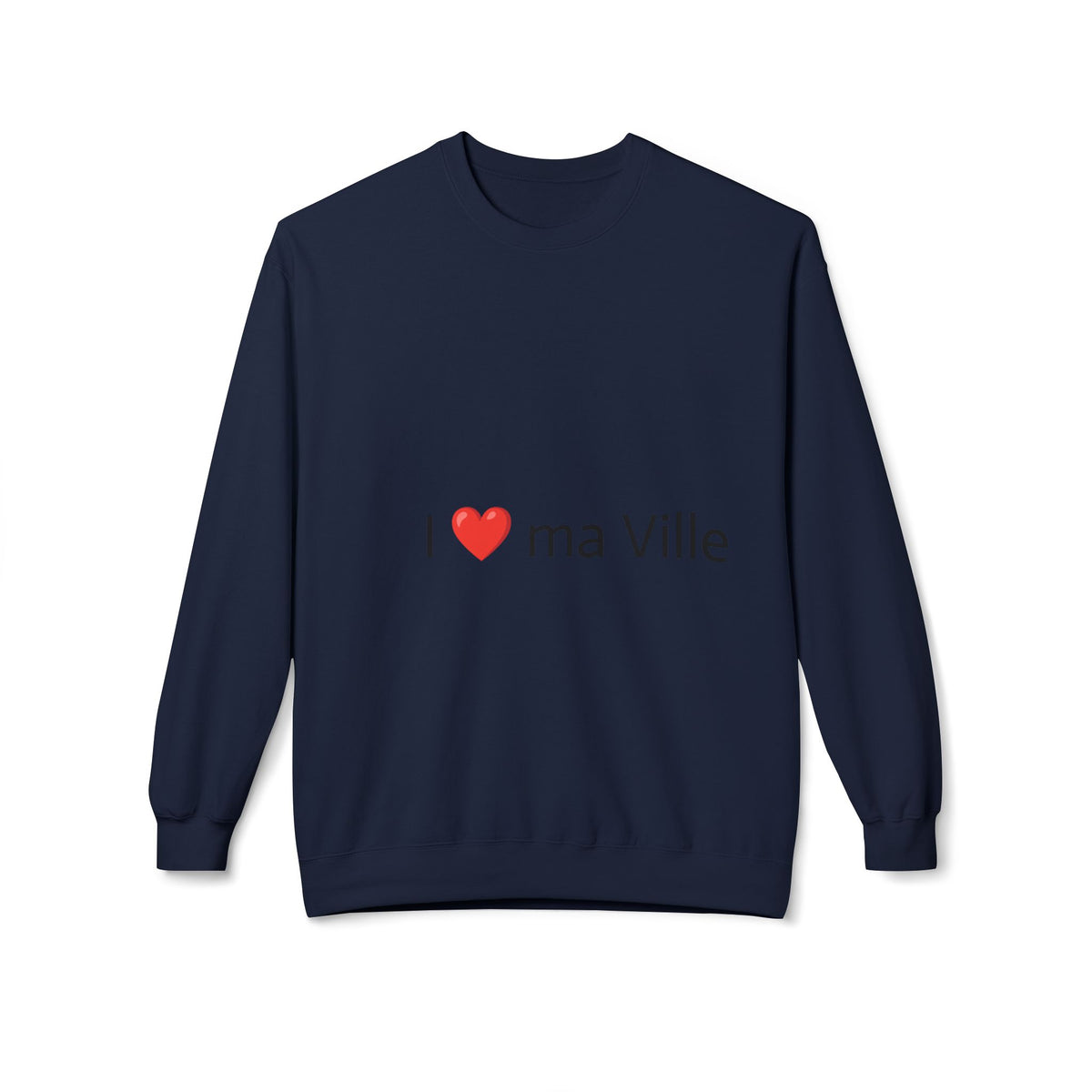 Crewneck Sweatshirt — I  ma Ville French City Pride Pullover