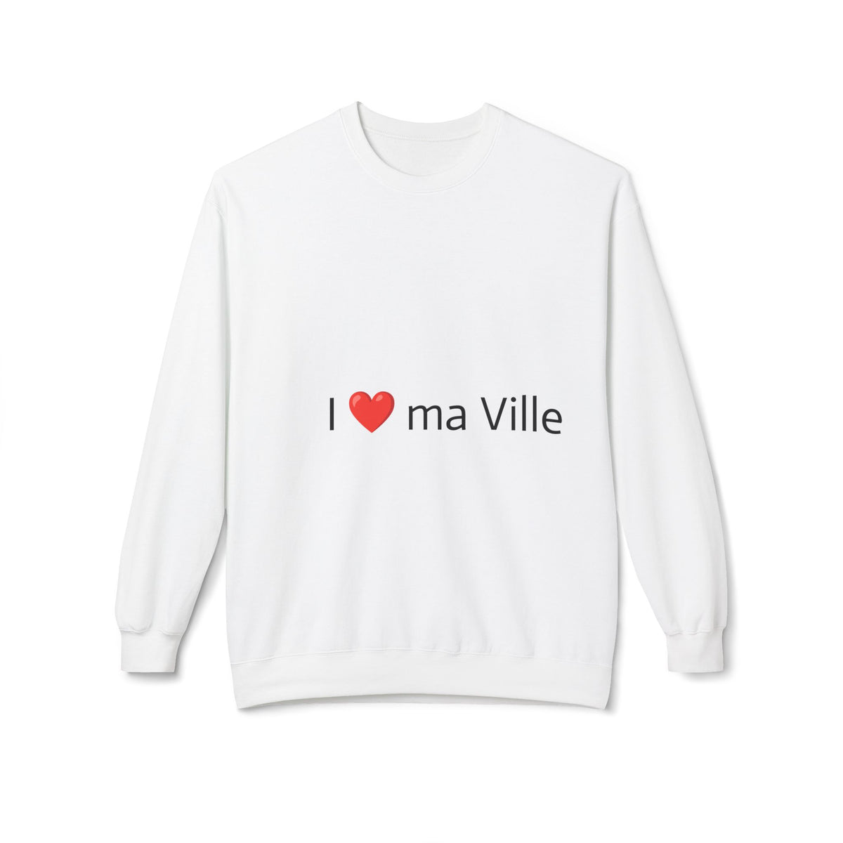 Crewneck Sweatshirt — I  ma Ville French City Pride Pullover