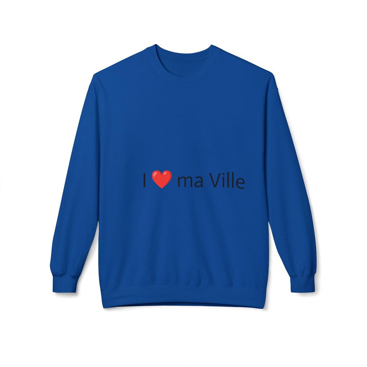 Crewneck Sweatshirt — I  ma Ville French City Pride Pullover